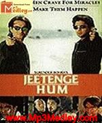 Jeetenge Hum 2001 song download